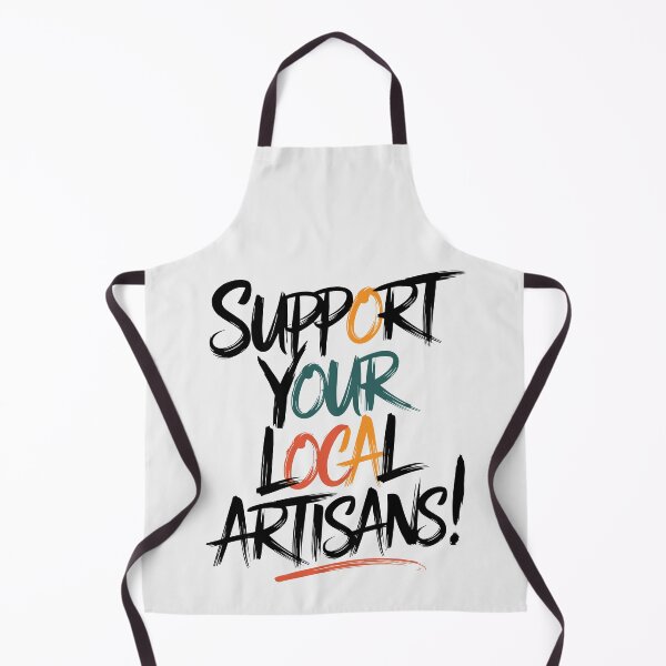 Item preview, Support Your Local Artisans. designed and sold by paulo silveira.