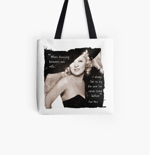 Mae West - Try the evil I've never tried before (Amazing People) All Over Print Tote Bag