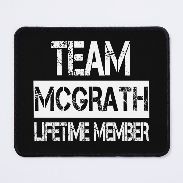 Item preview, Mcgrath Name Mcgrath Lifetime member designed and sold by Opera-Dan.