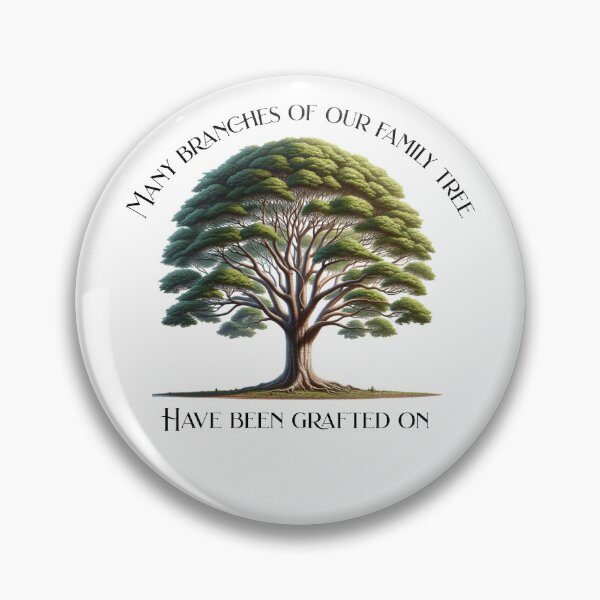 Item preview, Many branches of our Family Tree have been grafted on designed and sold by absurditeestore.