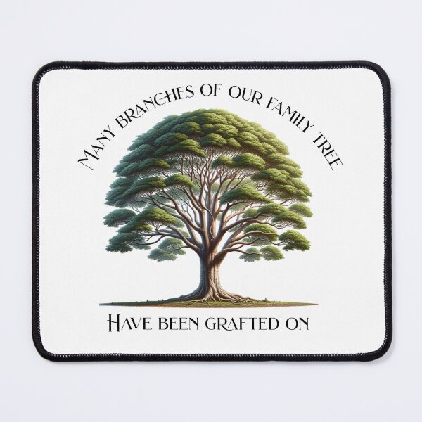 Item preview, Many branches of our Family Tree have been grafted on designed and sold by absurditeestore.