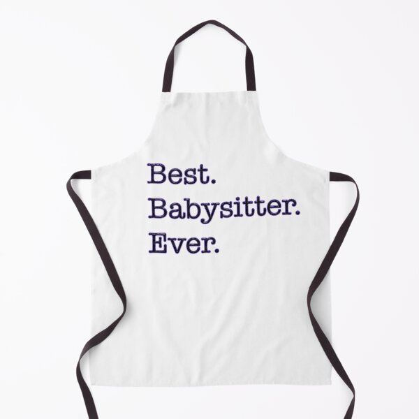 Item preview, Best Babysitter Ever designed and sold by tmf222.