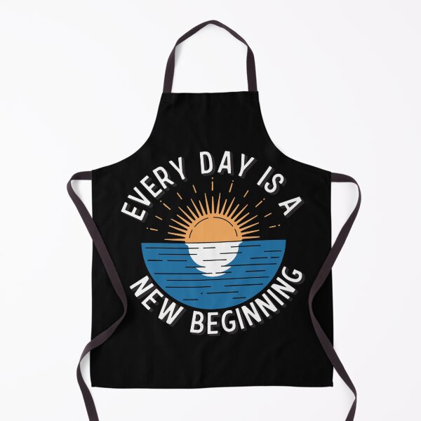 Item preview, Every Day Is A New Beginning designed and sold by TrippyOutfitter.
