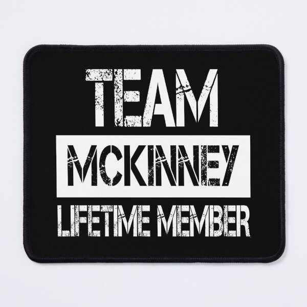 Item preview, Mckinney Name Mckinney Lifetime member designed and sold by Opera-Dan.