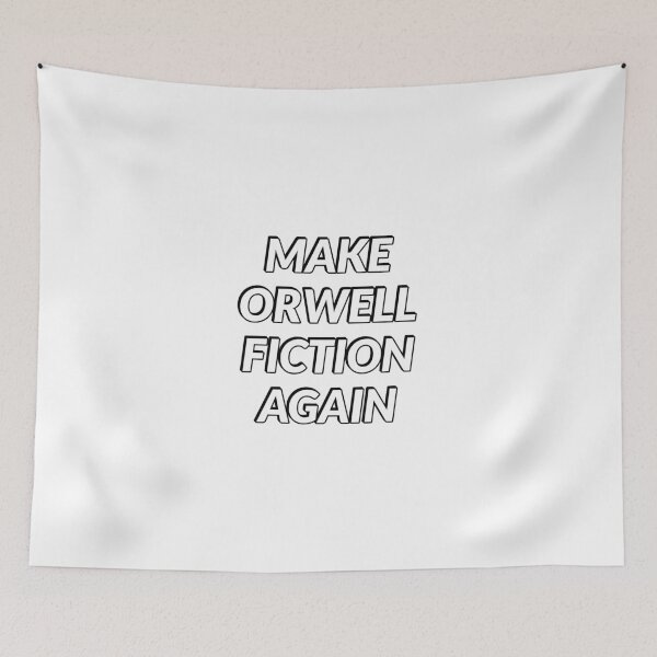 Item preview, Make Orwell Fiction Again designed and sold by Inspirationmotivation.