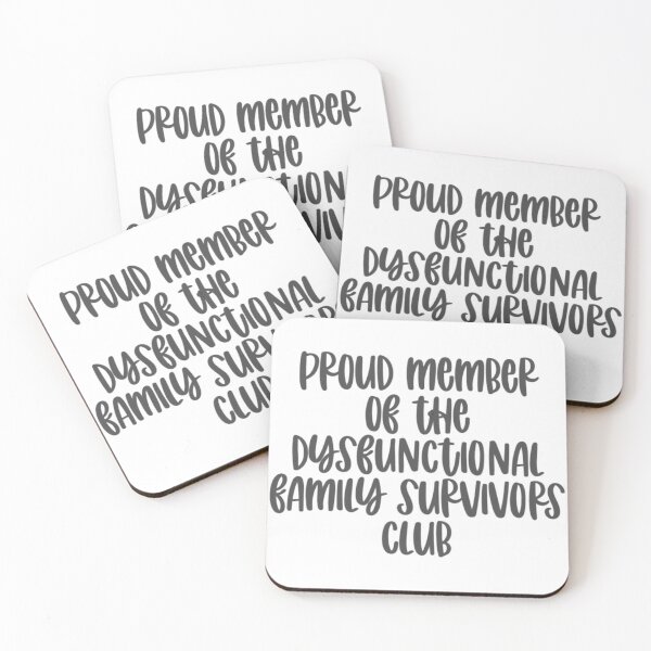 Item preview, Proud Member of the Dysfunctional Family Survivors Club designed and sold by LMN75Designs.