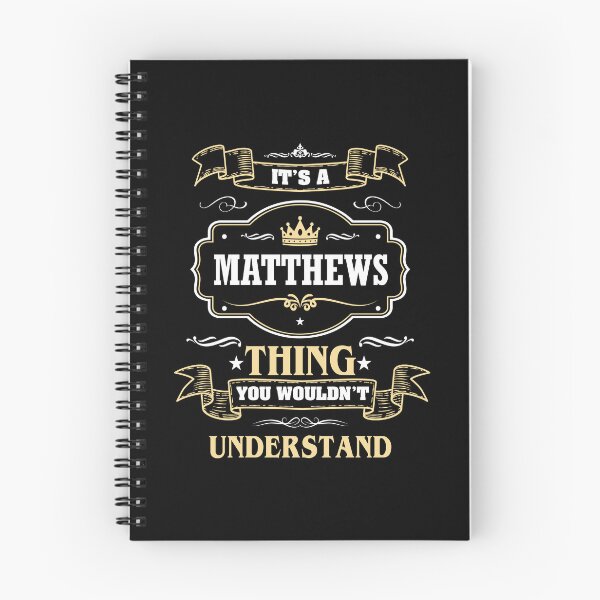 Item preview, It Is A Matthews Thing You Wouldn't Understand Matthews Name Shirt designed and sold by GensBarlow.
