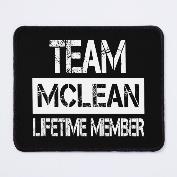 Item preview, Mclean Name Mclean Lifetime member designed and sold by Opera-Dan.