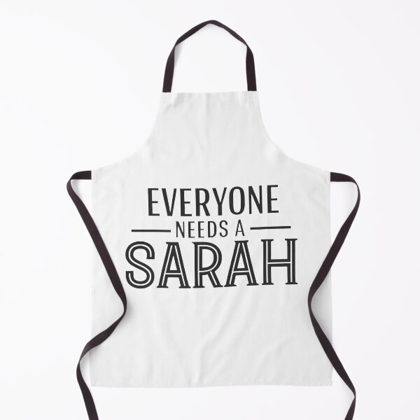 Item preview, EVERYONE NEEDS A SARAH designed and sold by TheArtOfRanda.