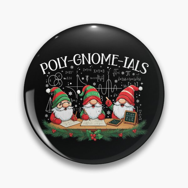 Item preview, Poly-gnome-ials Math Teacher Pun Algebra Polynomial Funny Christmas mathimatic Gift designed and sold by JUSTBEELEGANT.