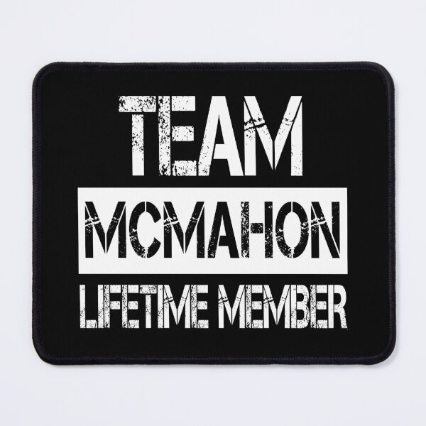Item preview, Mcmahon Name Mcmahon Lifetime member designed and sold by Opera-Dan.