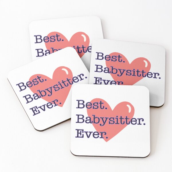 Item preview, Best Babysitter Ever designed and sold by tmf222.
