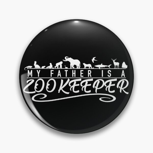 Item preview, My Father Is A Zookeeper designed and sold by Mcornish18.