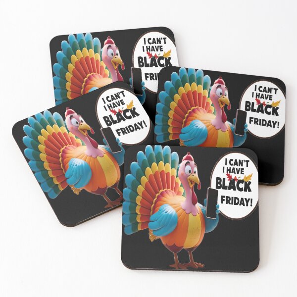 Item preview, I can't I have Black Friday  designed and sold by InkExpression.