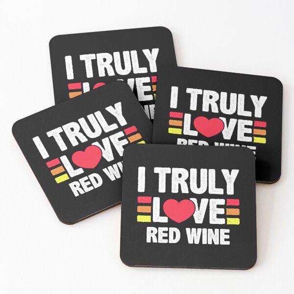 Item preview, I Truly Love Red Wine - Heart Wine Lover  designed and sold by Maria Garcia.