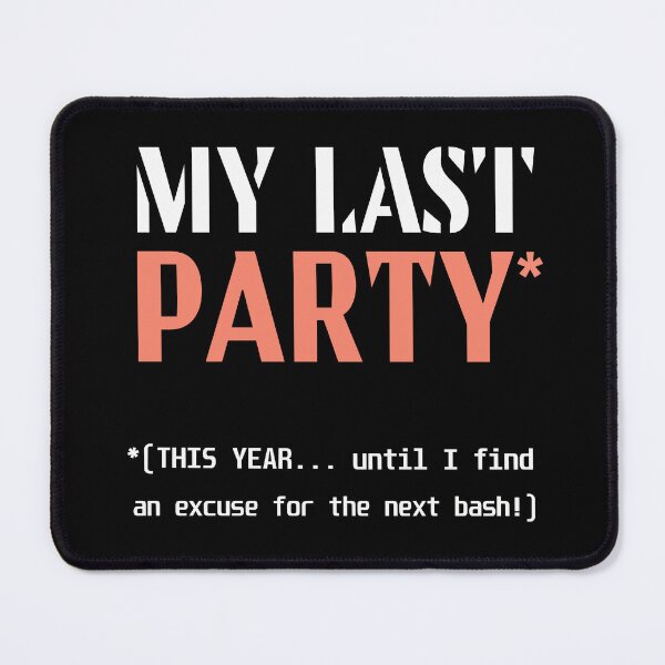 Item preview, Party. Festival. Meme. Joke. (black background) designed and sold by bekksa.