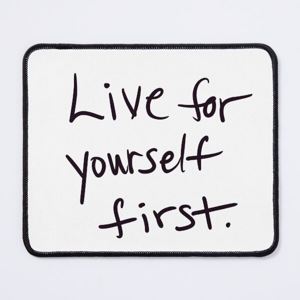 Item preview, Live for yourself first designed and sold by abeink.