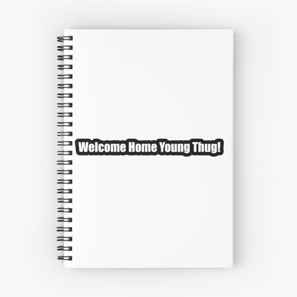 Item preview, Welcome Home Young Thug designed and sold by Gotta Escape.