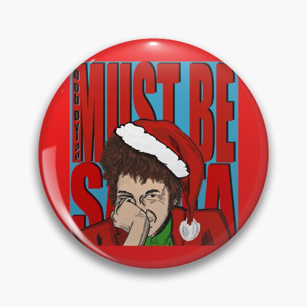 Item preview, Bob Dylan- Must Be Santa  designed and sold by TLBugg.