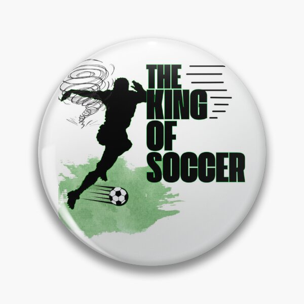 Item preview, THE KING OF SOCCER designed and sold by GrumpyGrans3.