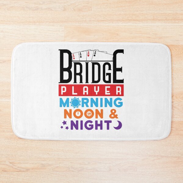 Item preview, Bridge Player Morning Noon and Night designed and sold by jaygo.