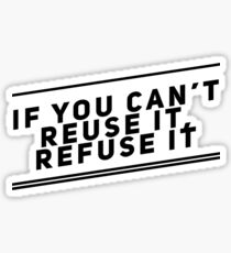 refuse reuse Sticker