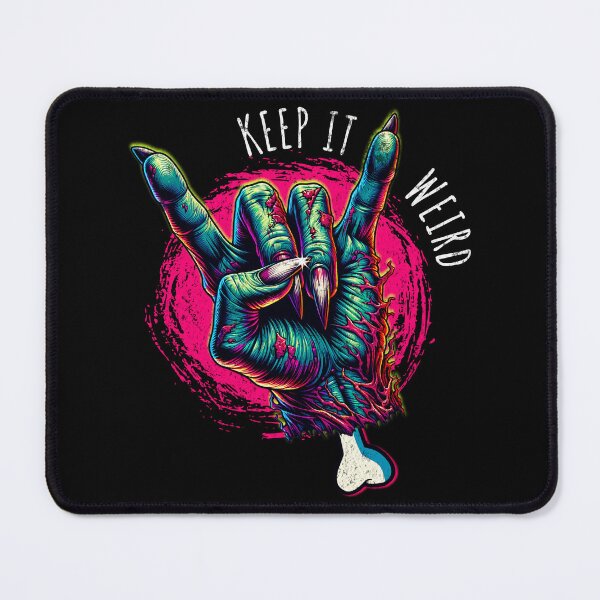 Item preview, Keep It Weird designed and sold by DarkSenseDesign.