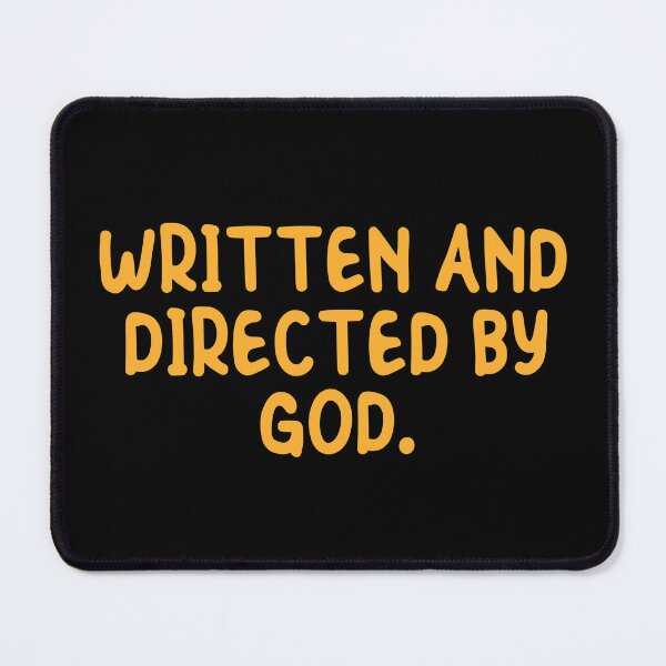 Item preview, Written And Directed By God designed and sold by SpiritualVision.