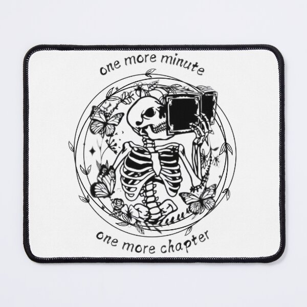 Item preview, One more minute, one more chapter, perfect for book lovers designed and sold by aggiesArt.
