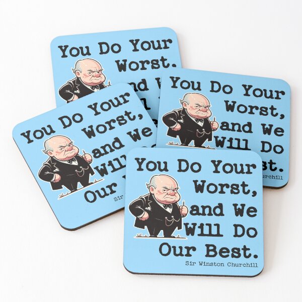 Item preview, History Winston Churchill Quote We Will Do Our Best designed and sold by chrisrivait.