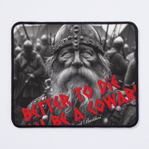Item preview, Better to die than be a coward designed and sold by PrintYourStyle.