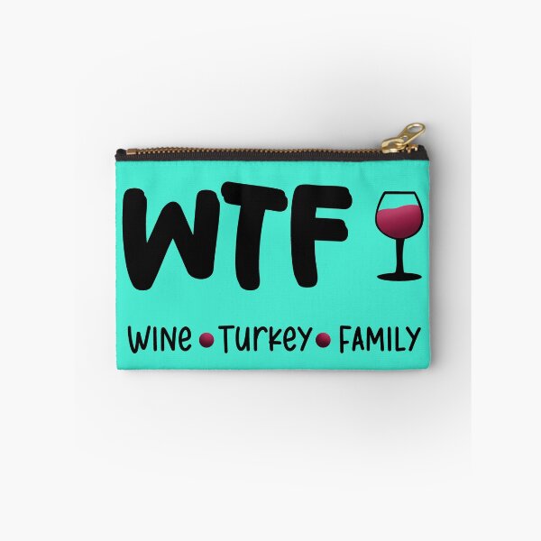 Item preview, WTF Wine Turkey Family. A Hilarious Thanksgiving Tee for the Bold, Wine-Loving Family designed and sold by Hope2123.