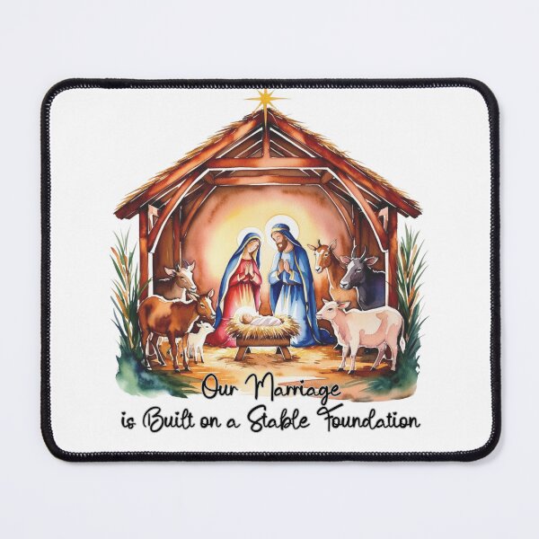 Item preview,  Nativity our marriage is built on a stable foundation designed and sold by ANewGlory.