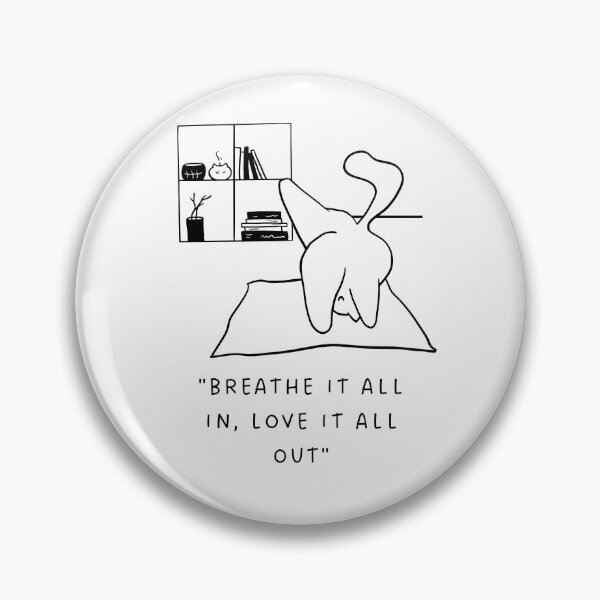 Item preview, Breathe It All In, Love It All Out | Yoga Cat Illustration designed and sold by RM-Journey.