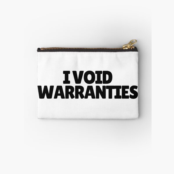 Item preview, I Void Warranties  designed and sold by CharmStudio.