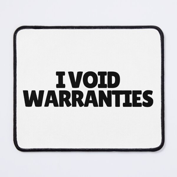 Item preview, I Void Warranties  designed and sold by CharmStudio.
