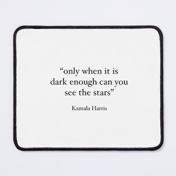 Item preview, only when it is dark enough can you see the stars Kamala Harris designed and sold by PanemPrints.