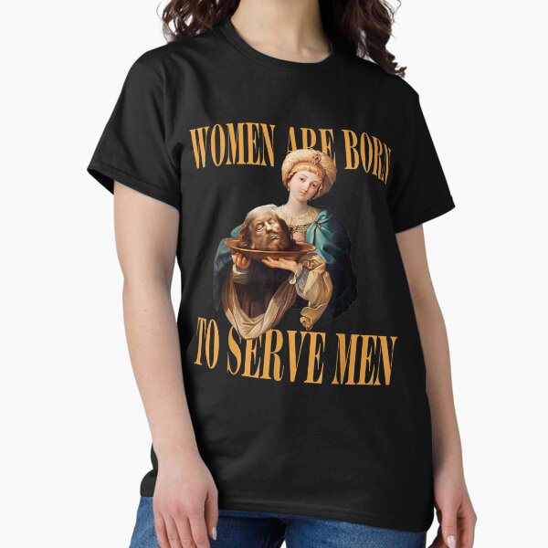 Vista previa del artículo con la obra «Las mujeres nacieron para servir a los hombres Donald Trump 2024», diseñado y vendido por ofqoumde1.