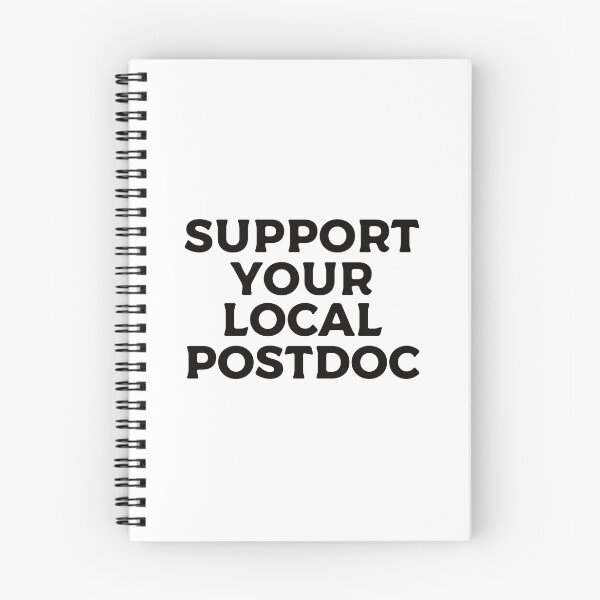 Item preview, Support Your Local Postdoc designed and sold by teesaurus.