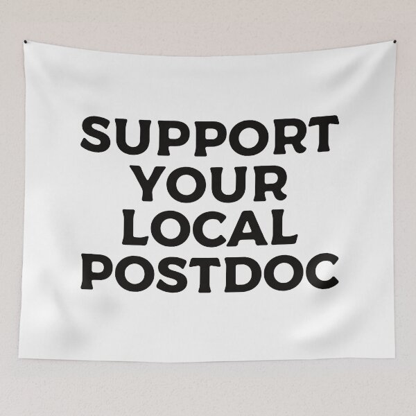 Item preview, Support Your Local Postdoc designed and sold by teesaurus.