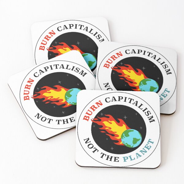 Item preview, Burn Capitalism! Not the planet designed and sold by BlackOu.