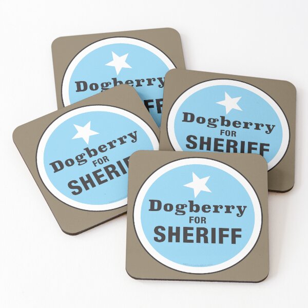 Item preview, Dogberry for Sheriff designed and sold by Kat Kuo.