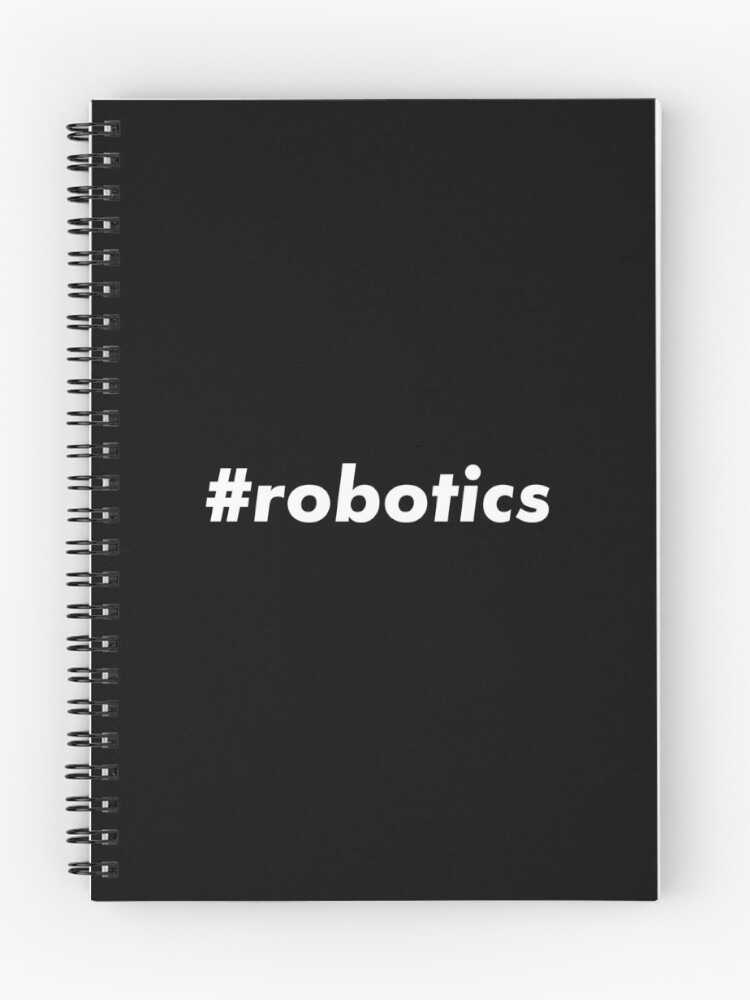 Thumbnail 1 of 3, Journal, #robotics designed and sold by teesaurus.