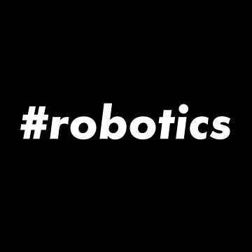 Artwork thumbnail, #robotics by teesaurus