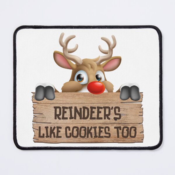 Item preview, Reindeer's Like Cookies Too designed and sold by BLTeesNmore.