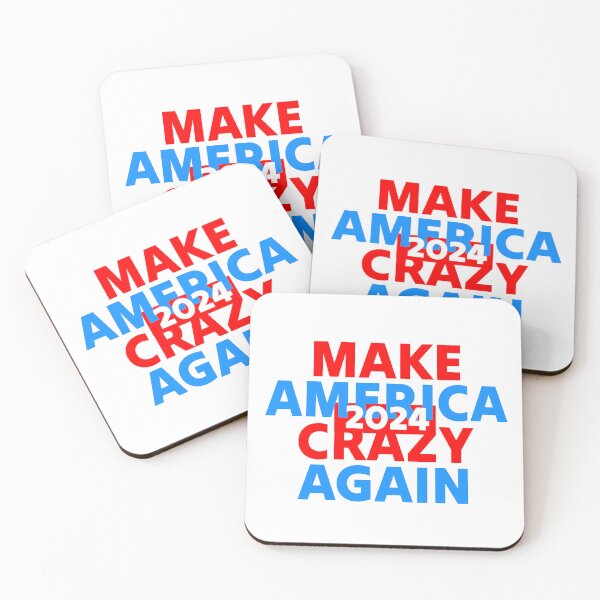 Item preview, Make America Crazy Again 2024 designed and sold by WhackoDesigns.
