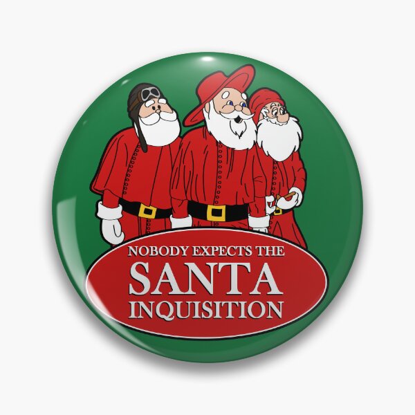 Item preview, Nobody Expects The Santa Inquisition designed and sold by robotghost.