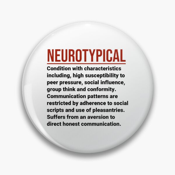 Item preview, Neurotypical diagnostic criteria humorous design  designed and sold by Rachel the Artist .
