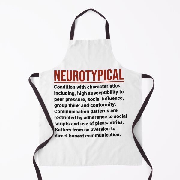Item preview, Neurotypical diagnostic criteria humorous design designed and sold by Rachel the Artist .