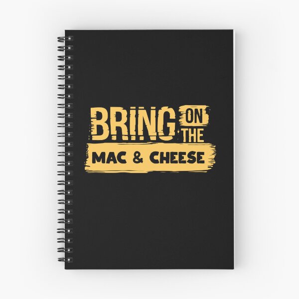 Item preview, Bring on the Mac & Cheese - Comfort Food Lover designed and sold by Maria Garcia.